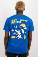 T-Shirt Ain&acute;t No Border High Enough Killerartworx Bright Blue