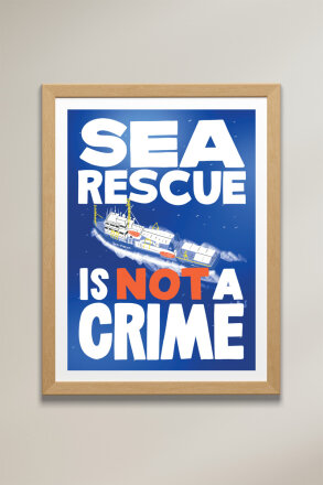 Poster Sea Rescue is Not a Crime